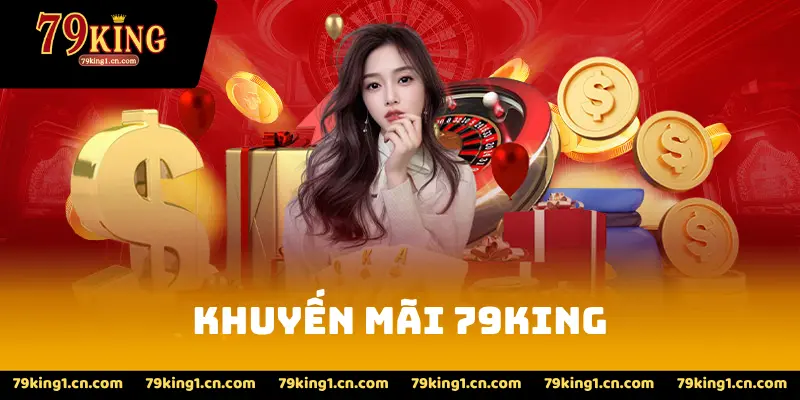Khuyến mãi 79KING