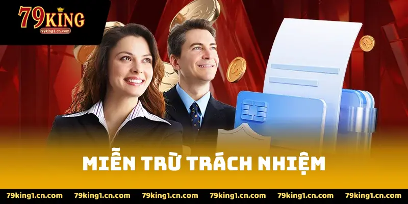 Miễn trừ trách nhiệm
