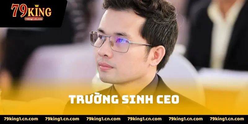 Trường Sinh CEO
