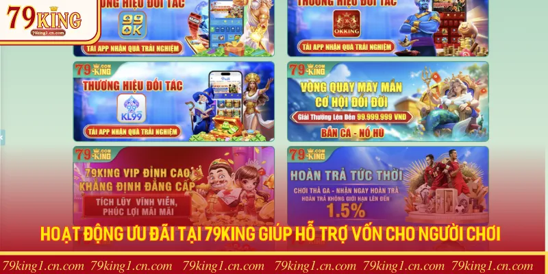 Các chương trình khuyến mãi tại nhà cái 79KING